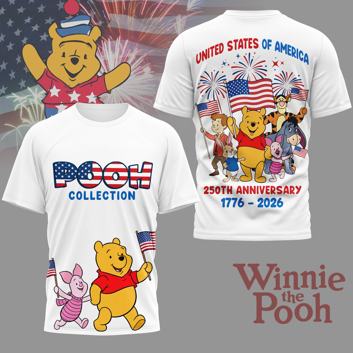 Premium POOH 250 Years Of America 3D Shirt NY